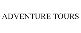ADVENTURE TOURS