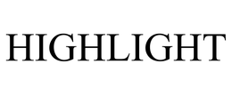 HIGHLIGHT