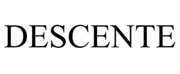 DESCENTE