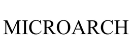 MICROARCH