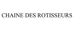 CHAINE DES ROTISSEURS