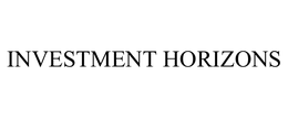 INVESTMENT HORIZONS