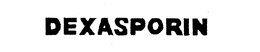 DEXASPORIN