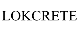 LOKCRETE