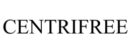 CENTRIFREE