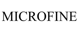 MICROFINE