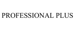 PROFESSIONAL PLUS