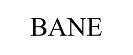 BANE