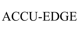 ACCU-EDGE