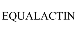 EQUALACTIN