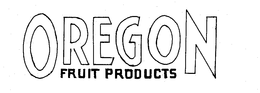 OREGON FRUIT PRODUCTS