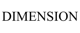 DIMENSION