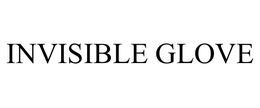INVISIBLE GLOVE