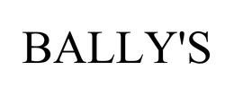 BALLY'S
