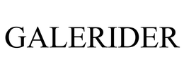 GALERIDER