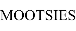 MOOTSIES