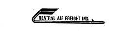 CENTRAL AIR FREIGHT INC.