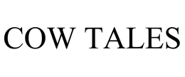 COW TALES