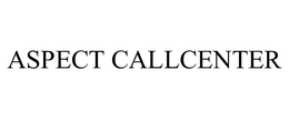 ASPECT CALLCENTER