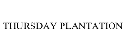 THURSDAY PLANTATION