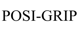POSI-GRIP