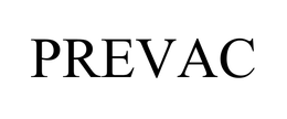 PREVAC