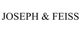 JOSEPH & FEISS