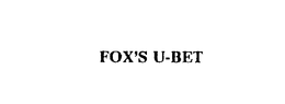 FOX'S U-BET