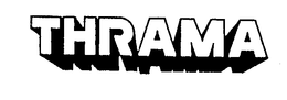 THRAMA
