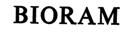 BIORAM