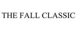 THE FALL CLASSIC