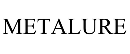 METALURE
