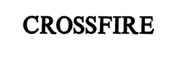 CROSSFIRE
