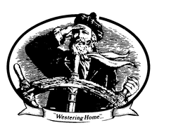"WESTERING HOME"...