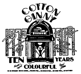 COTTON GINNY 1979-1989 TEN COLOURFUL YEARS