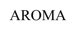 AROMA
