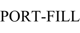 PORT-FILL