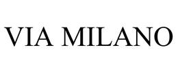 VIA MILANO