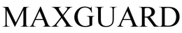 MAXGUARD