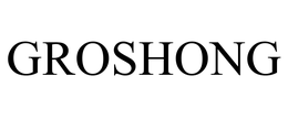GROSHONG