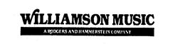 WILLIAMSON MUSIC A RODGERS AND HAMMERSTEIN COMPANY
