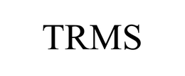 TRMS