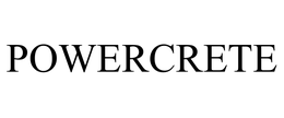 POWERCRETE