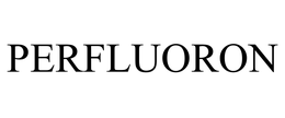 PERFLUORON