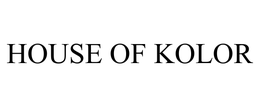 HOUSE OF KOLOR