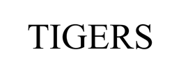 TIGERS