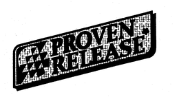 PROVEN RELEASE
