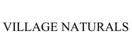 VILLAGE NATURALS