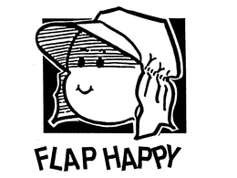 FLAP HAPPY