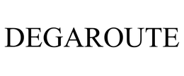 DEGAROUTE